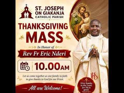 THANKSGIVING MASS OF FR METOD KIBIRITI